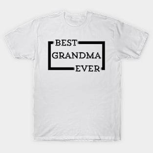 Best Grandma Ever T-Shirt